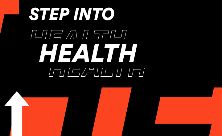 Graphic saying step into health