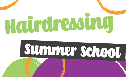 Summer School: Hairdressing - West Notts College