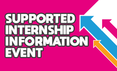 Supported Internship Information Event - West Notts College