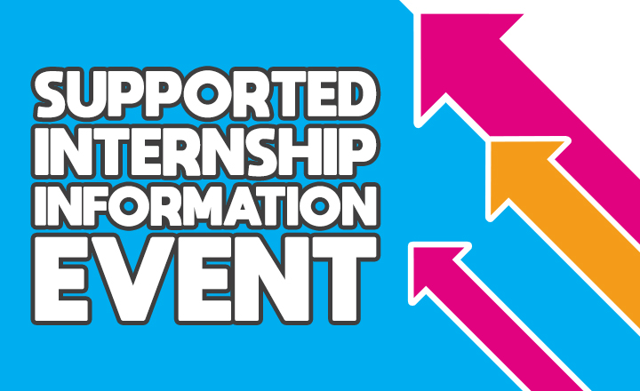 Supported Internship Information Event - West Notts College