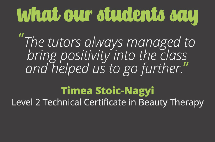 The tutors always managed to bring positivity into the class and helped us to go further - Timea Stoic-Nagyi.