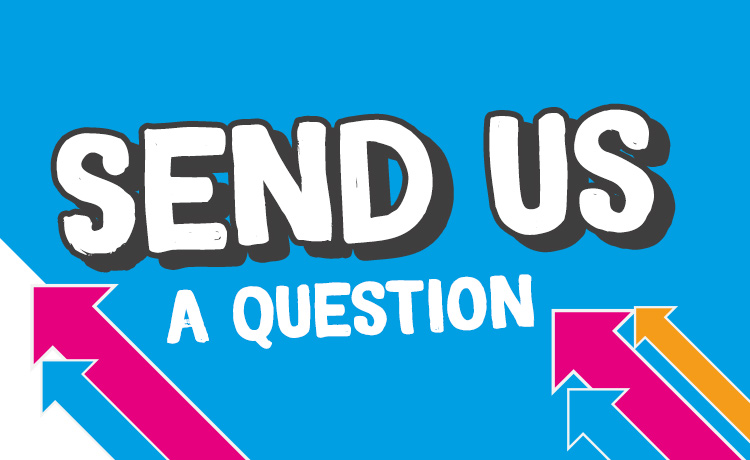 Banner saying send us a question