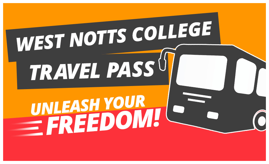 Graphic saying West Notts Travel Pass, unleash your freedom.